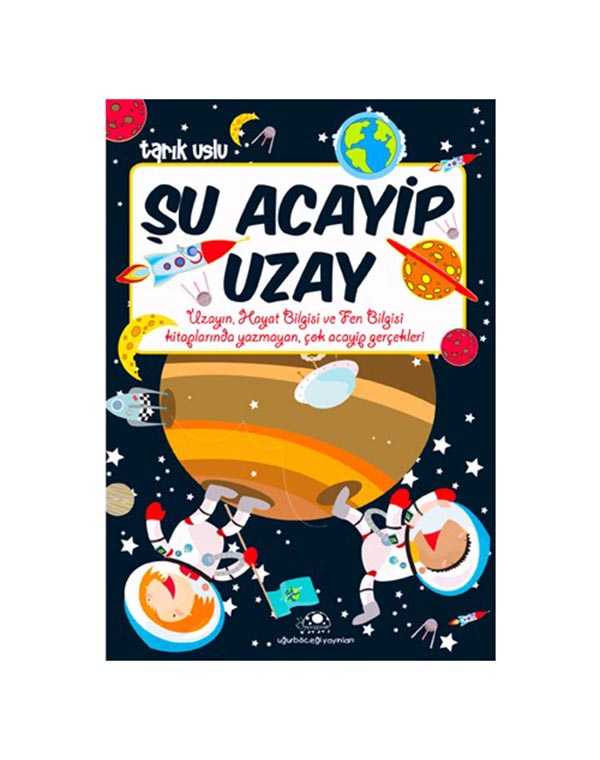 Şu Acayip Uzay kitap kapağı