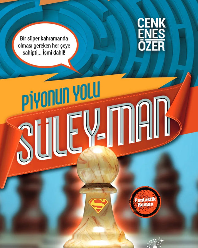 Süley-Man - Piyonun Yolu kitap kapağı – Cenk Enes Özer