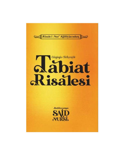 Tabiat Risalesi - Günümüz Türkçesiyle