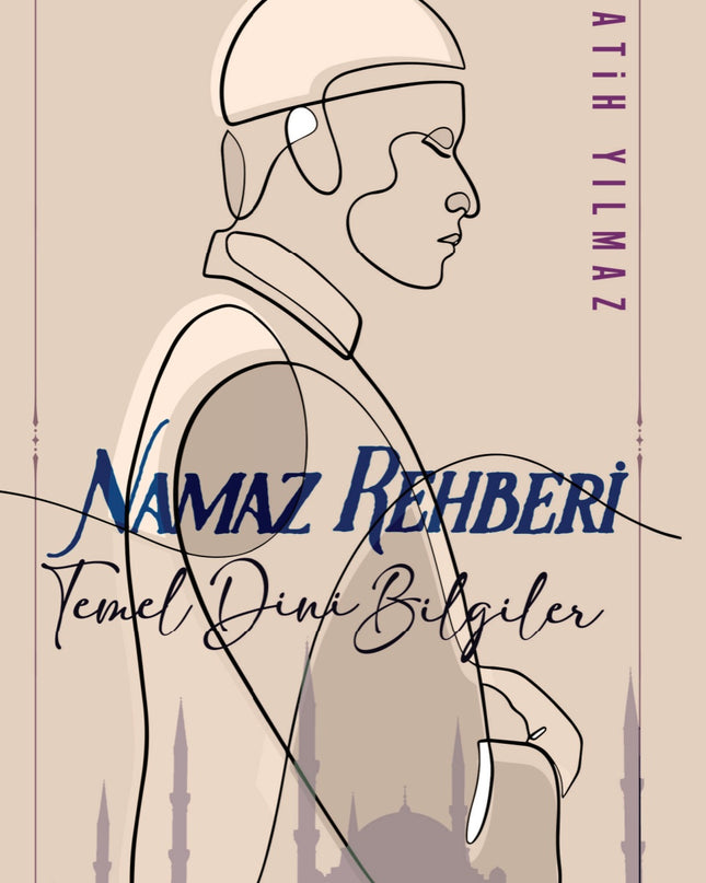 Temel Dini Bilgiler ve NAMAZ REHBERİ kitap kapağı – Fatih Yılmaz