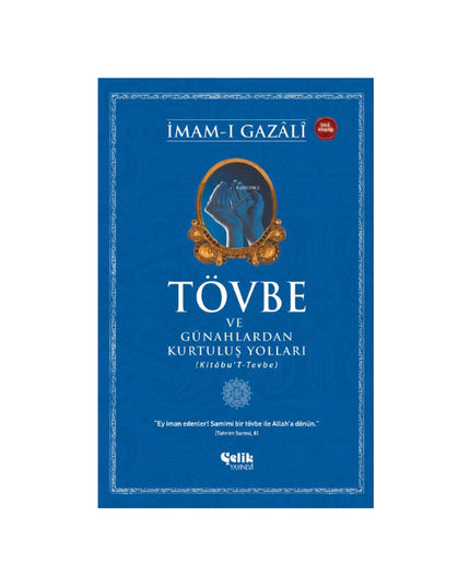 Tövbe ve Günahlardan Kurtuluş Yolları kitap kapağı
