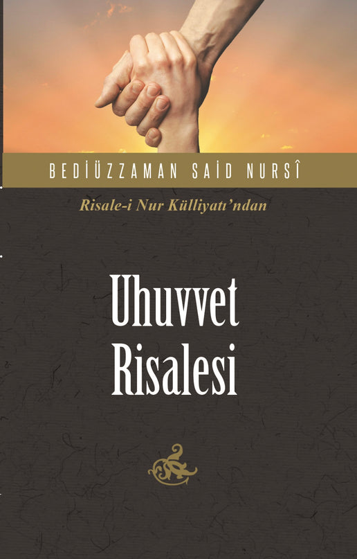 Uhuvvet Risalesi kitap kapağı – Bediüzzaman Said Nursî