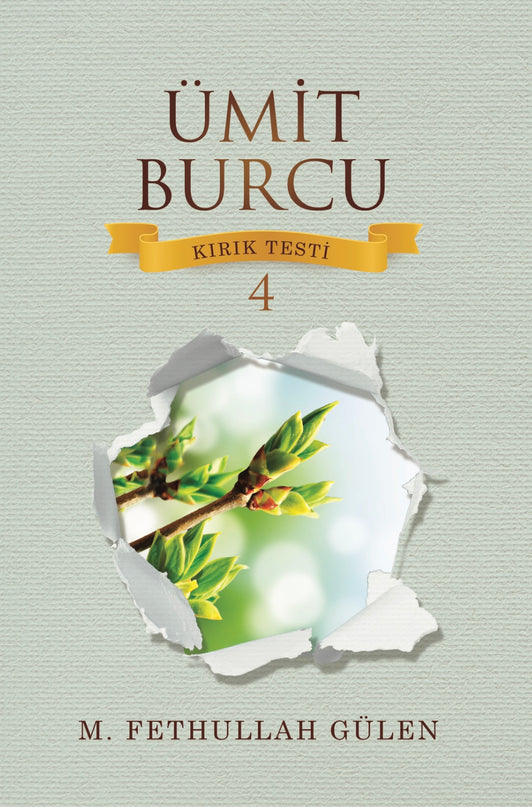 Ümit Burcu (Kırık Testi 4) kitap kapağı – M. Fethullah Gülen