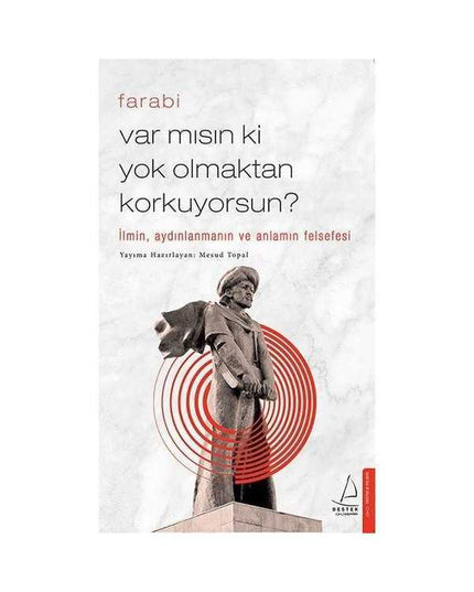 Var mısın ki Yok Olmaktan Korkuyorsun? - Farabi kitap kapağı