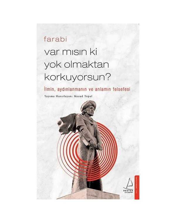 Var mısın ki Yok Olmaktan Korkuyorsun? - Farabi kitap kapağı