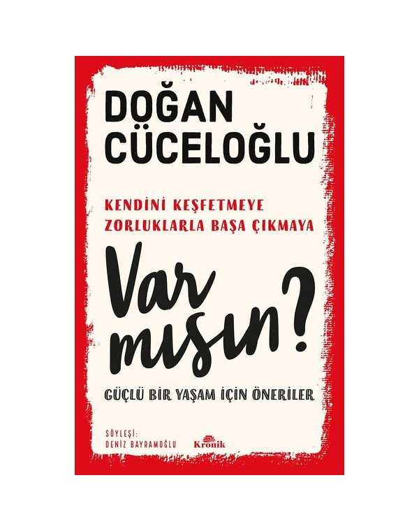 Var mısın? - Güçlü Bir Yaşam İçin Öneriler kitap kapağı