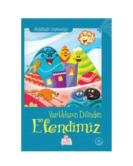 Varlıkların Dilinden Efendimiz kitap kapağı