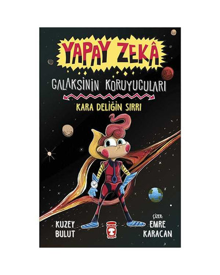 Yapay Zeka: Galaksinin Koruyucuları - Kara Deliğin Sırrı kitap kapağı