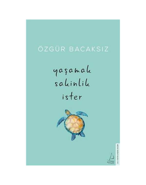 Yaşamak Sakinlik İster kitap kapağı