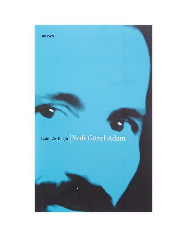 Yedi Güzel Adam - Cahit Zarifoğlu kitap kapağı