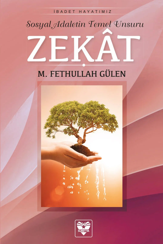Zekat - Sosyal Adaletin Temel Unsuru kitap kapağı – M. Fethullah Gülen