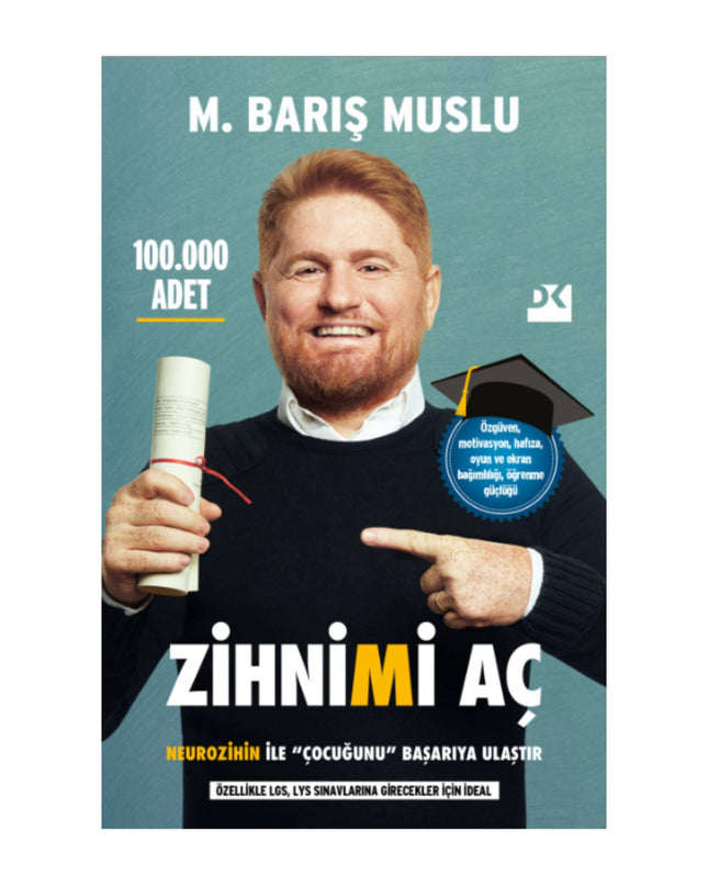 Zihnimi Aç 
Neurozihin İle Çocuğunu Başarıya Ulaştır. kitap kapağı 