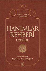 Hanımlar Rehberi Üzerine