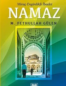 Miraç Enginlikli İbadet Namaz