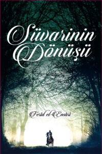Süvarinin Dönüşü - Fethullah Gülen'in Hayat Hikayesi