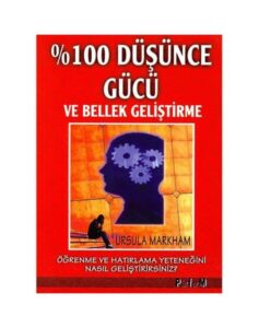 % 100 Düşünce Gücü ve Bellek Geliştirme