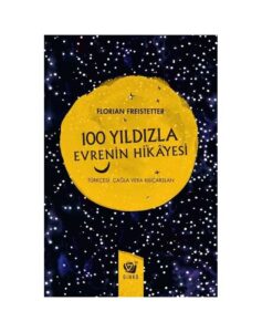 100 Yıldızla Evrenin Hikayesi