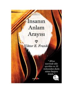 İnsanın Anlam Arayışı