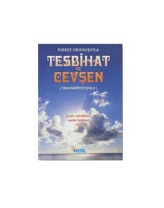 Tesbihat ve Cevşen (Türkçe Okunuşuyla)