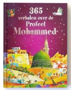 365 verhalen over de Profeet Mohammed (vzmh)