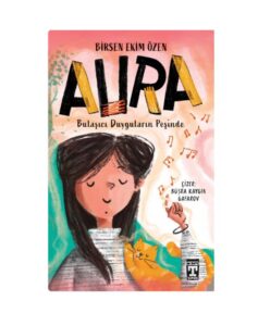 Aura - Bulaşıcı Duyguların Peşinde