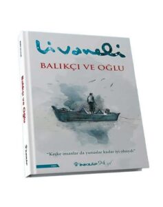 Balıkçı ve Oğlu - Zülfü Livaneli