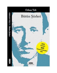 Bütün Şiirleri - Orhan Veli