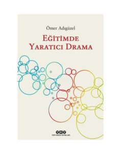 Eğitimde Yaratıcı Drama
