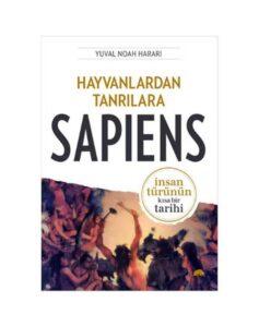 Hayvanlardan Tanrılara - Sapiens