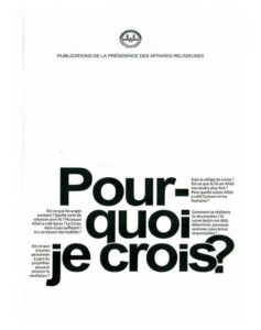 NİÇİN İNANIYORUM ( FRANSIZCA )