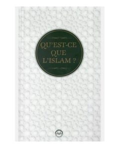 Qu'est-ce Oue L'ıslam (islam Nedir) Fransızca