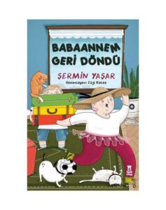 Babaannem Geri Döndü