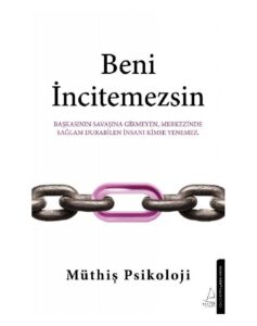 Beni İncitemezsin