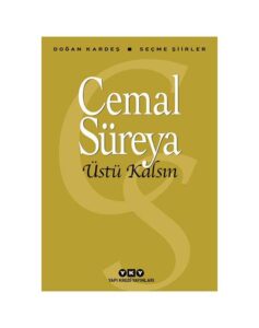 Cemal Süreya - Üstü Kalsın