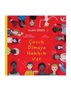 Çocuk Olmaya Hakkım Var