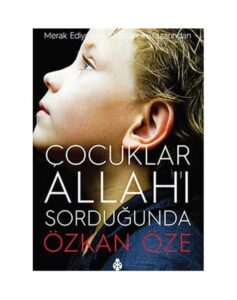 Çocuklar Allah'ı Sorduğunda