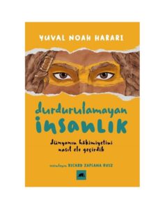 Durdurulamayan İnsanlık
