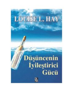 Düşüncenin İyileştirici Gücü