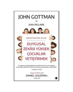 Duygusal Zekası Yüksek Çocuklar Yetiştirmek