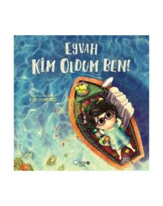 Eyvah Kim Oldum Ben!