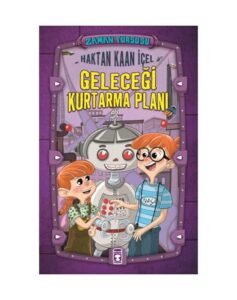 Zaman Turşusu - Geleceği Kurtarma Planı