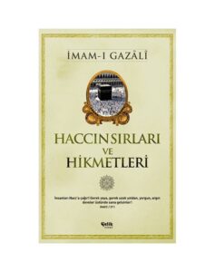 Haccın Sırları ve Hikmetleri