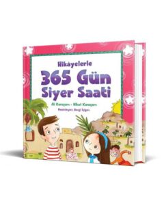 Hikayelerle 365 Gün Siyer Saati