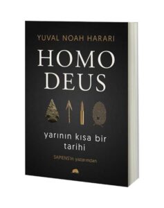 Homo Deus: Yarının Kısa Bir Tarihi