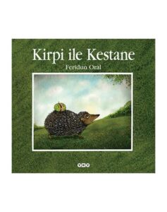 Kirpi ile Kestane