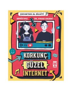 Korkunç Güzel İnternet-Çocuktan Al Bilgiyi