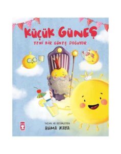 Küçük Güneş - Yeni Bir Güneş Doğuyor