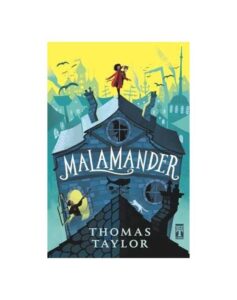 Malamander - Thomas Taylor