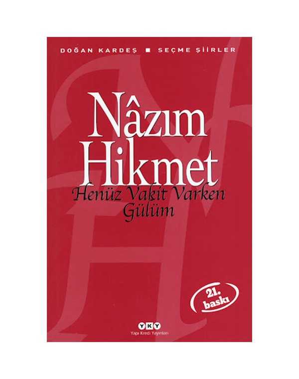 nazim-hikmet-henuz-vakit-varken-gulum.jpg