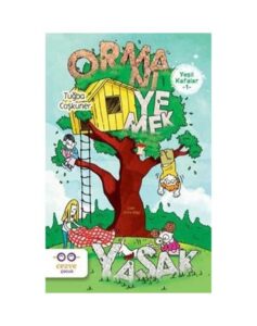 Ormanı Yemek Yasak -Yeşil Kafalar 1